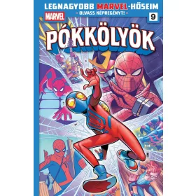  Dan Slott: Pókkölyök 5. - Legnagyobb Marvel-hőseim 9. (képregény)