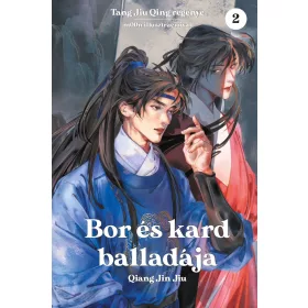 Tang Jiu Qing: Bor és kard balladája 2.
