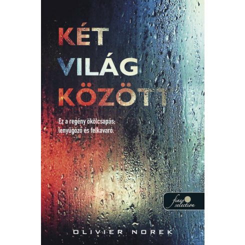 Olivier Norek: Két világ között