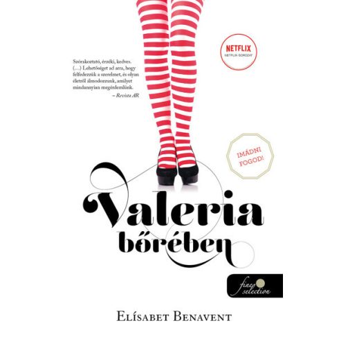 Elísabet Benavent: Valeria bőrében - Valeria 1.