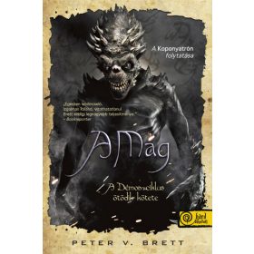 Peter V. Brett: A Mag - Démon-ciklus 5.