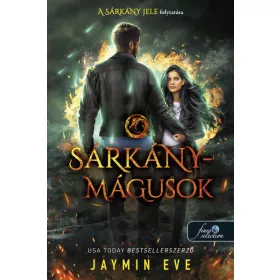 Jaymin Eve: Sárkánymágusok (Szuperlények börtöne 2.)