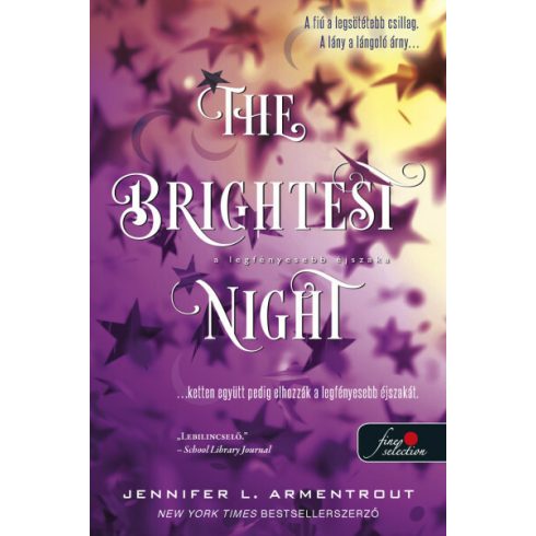 Jennifer L. Armentrout: The Brightest Night - A legfényesebb éjszaka - Originek 3.