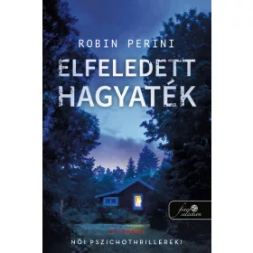   Robin Perini: Elfeledett hagyaték - Singing River hagyatéka 2.