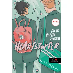   Alice Oseman: Heartstopper - Fülig beléd zúgtam (Szívdobbanás 1.)