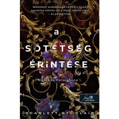 Scarlett St. Clair: A sötétség érintése (Hades és Persephone 1.)