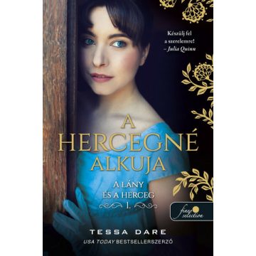 Tessa Dare: A hercegné alkuja