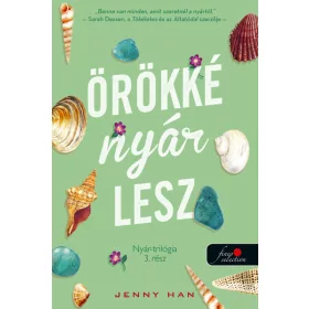   Jenny Han: We’ll Always Have Summer - Örökké nyár lesz (Nyár trilógia 3.)
