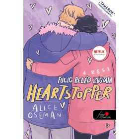   Alice Oseman: Heartstopper 4. - Szívdobbanás - Fülig beléd zúgtam 4. - képregény
