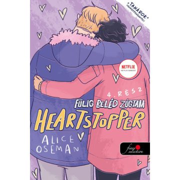   Alice Oseman: Heartstopper 4. - Szívdobbanás - Fülig beléd zúgtam 4. - képregény