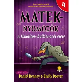   Daniel Kenney: A Hamilton-hullámvasút esete (Mateknyomozók 4.)