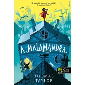 Thomas Taylor: A malamandra (Iszonypart legendái 1.)