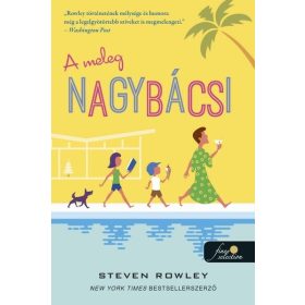 Steven Rowley: Gruncle - A meleg nagybácsi