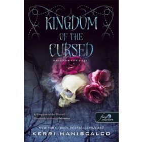  Kerri Maniscalco: Kingdom of the Cursed – Átkozottak királysága (Gonoszok királysága 2.)