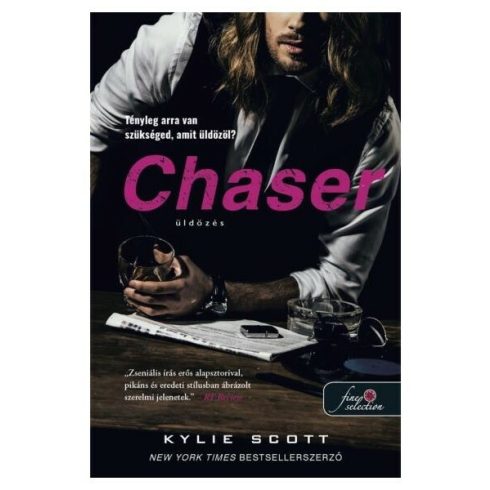 Kylie Scott: Chaser - Üldözés (A csehó 3.)