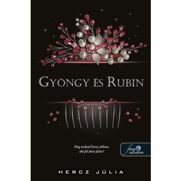 Hercz Júlia: Gyöngy és Rubin