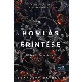   Scarlett St. Clair: A romlás érintése (Hades és Persephone 2.)