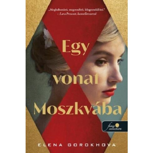 Elena Gorokhova: Egy vonat Moszkvába