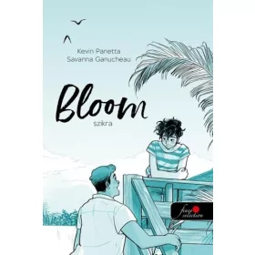 Kevin Panetta, Savanna Ganucheau: Bloom - Szikra