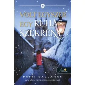 Patti Callahan: Volt egyszer egy ruhásszekrény
