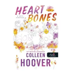 Colleen Hoover: Heart Bones - A szív csontjai