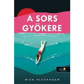 Nick Alexander: A sors gyökere
