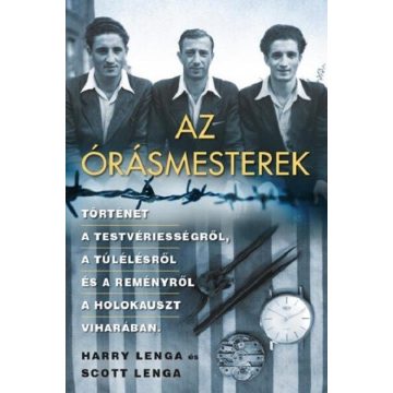 Scott Lenga, Harry Lenga: Az órásmesterek