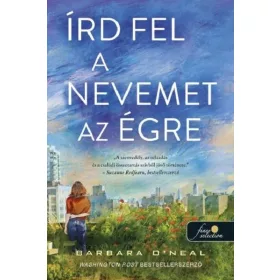 Barbara O’Neal: Írd fel a nevemet az égre