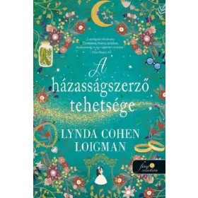 Lynda Cohen Loigman: A házasságszerző tehetsége