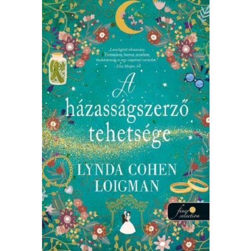 Lynda Cohen Loigman: A házasságszerző tehetsége