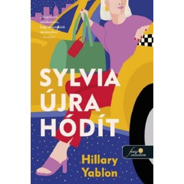 Hillary Yablon: Sylvia újra hódít