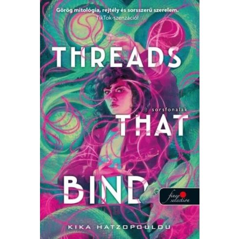 Kika Hatzopoulou: Threads That Bind - Sorsfonalak