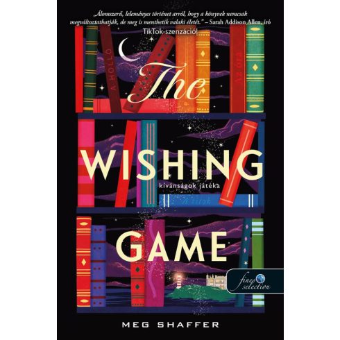 Meg Shaffer: The Wishing Game - Kívánságok játéka