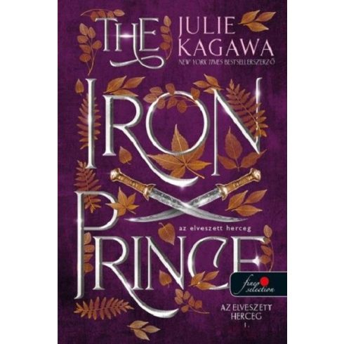 Julie Kagawa: The Iron Prince - Az elveszett herceg (Az elveszett herceg 1.)