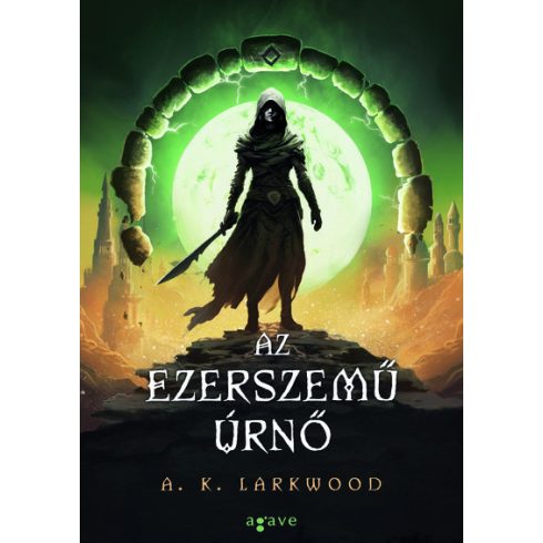 A. K. Larkwood: Az Ezerszemű Úrnő