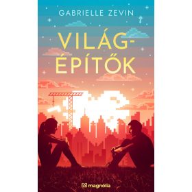 Gabrielle Zevin: Világépítők