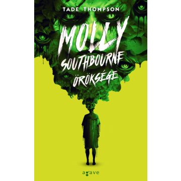 Tade Thompson: Molly Southbourne öröksége