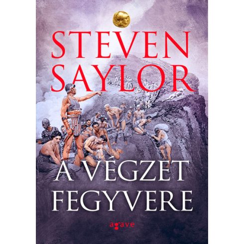 Steven Saylor: A végzet fegyvere