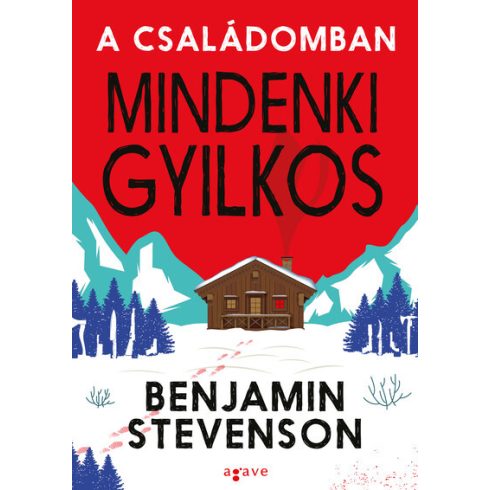 Benjamin Stevenson: A családomban mindenki gyilkos