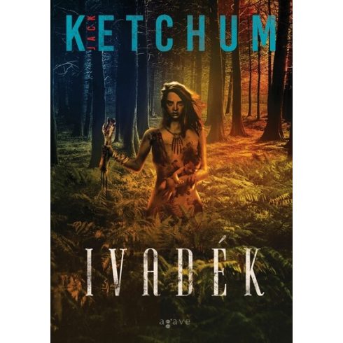 Jack Ketchum: Ivadék