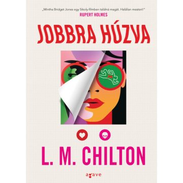 L.M. Chilton: Jobbra húzva