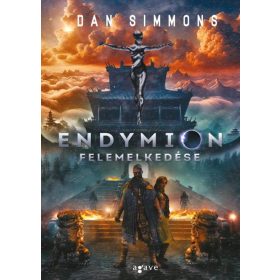 Dan Simmons: Endymion felemelkedése