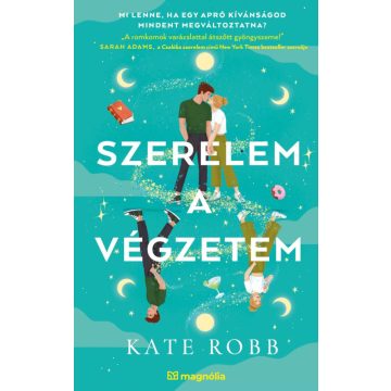 Kate Robb: Szerelem a végzetem