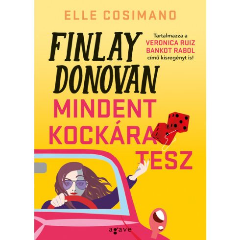 Elle Cosimano: Finlay Donovan mindent kockára tesz