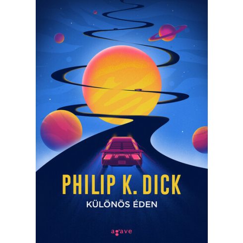 Philip K. Dick: Különös éden