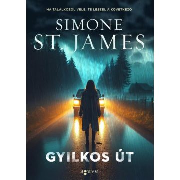 Simone St. James: Gyilkos út