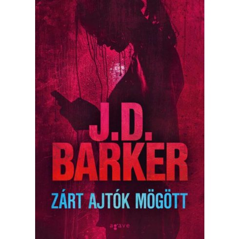 J.D. Barker: Zárt ajtók mögött