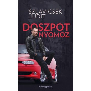 Szlavicsek Judit: Doszpot nyomoz