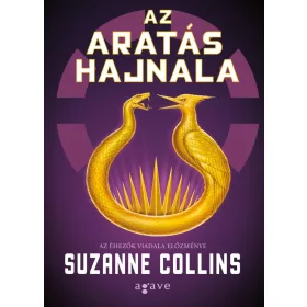   Suzanne Collins: Az aratás hajnala - Az éhezők viadala előzménye