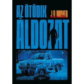 J.D. Barker: Az ötödik áldozat